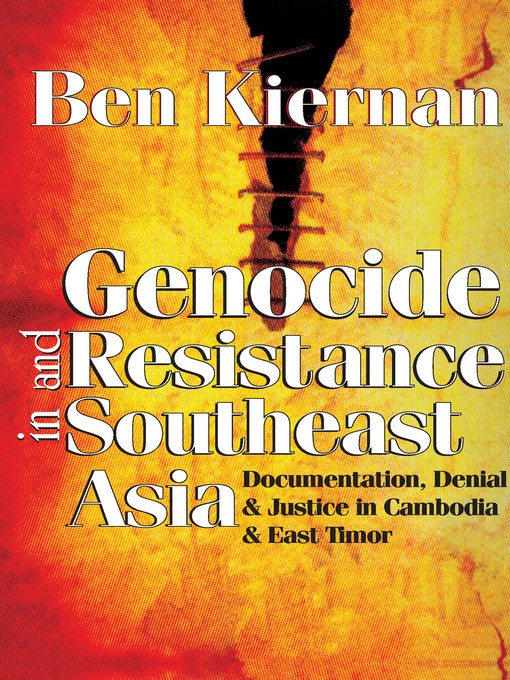 Title details for Genocide and Resistance in Southeast Asia by Ben Kiernan - Available